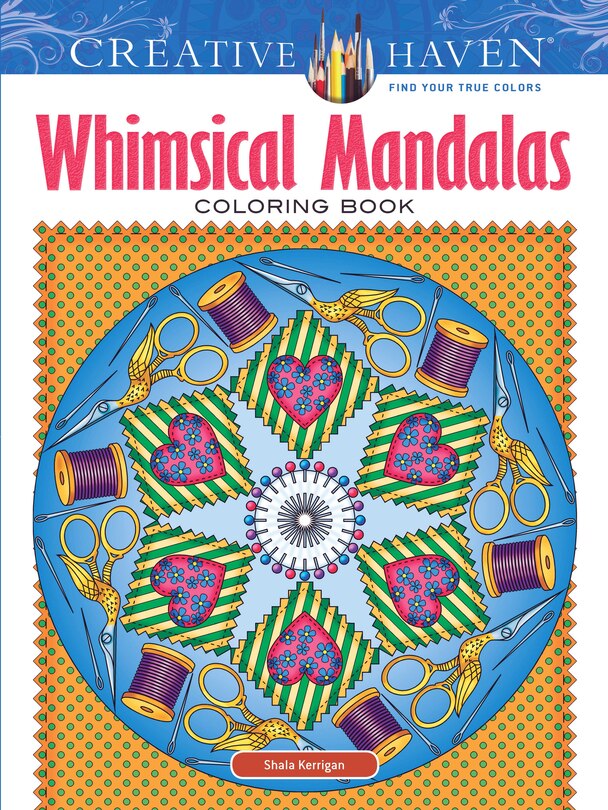 Couverture_Creative Haven Whimsical Mandalas Coloring Book