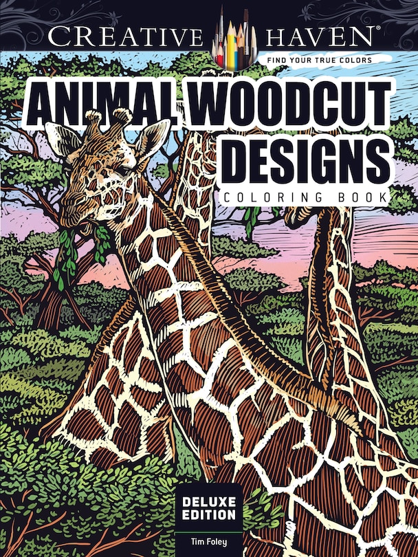 Couverture_Creative Haven Deluxe Edition Animal Woodcut Designs Coloring Book