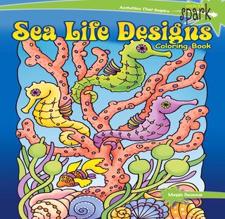 Front cover_Spark Sea Life Designs Coloring Book