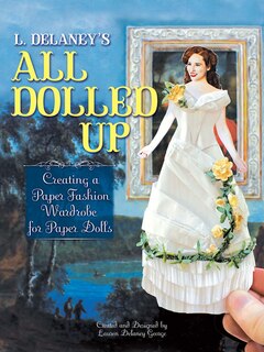 Front cover_L. Delaney's All Dolled Up