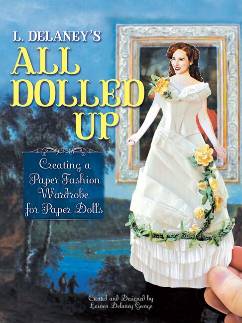 Front cover_L. Delaney's All Dolled Up