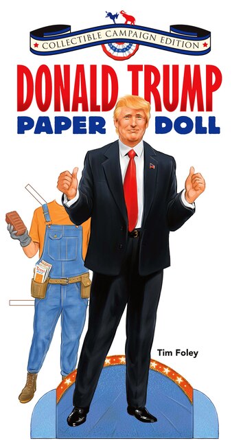 Front cover_Donald Trump Paper Doll Collectible 2016 Campaign Edition