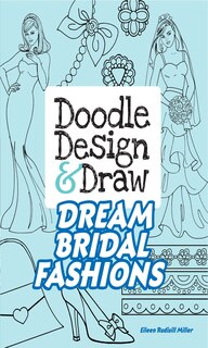 Front cover_Doodle Design & Draw Dream Bridal Fashions