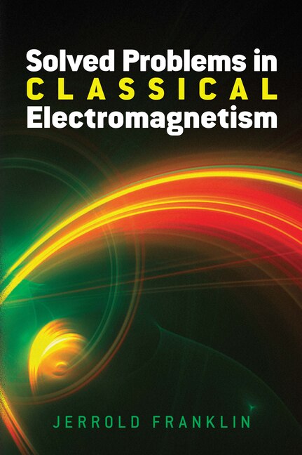 Couverture_Solved Problems in Classical Electromagnetism