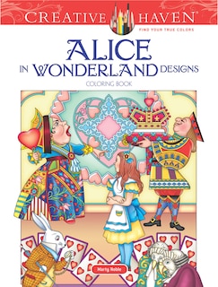 Couverture_Creative Haven Alice in Wonderland Designs Coloring Book