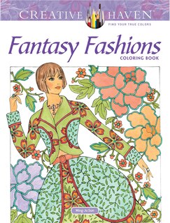 Front cover_Creative Haven Fantasy Fashions Coloring Book