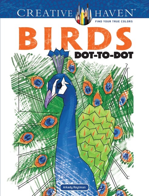 Front cover_Creative Haven Birds Dot-To-Dot Coloring Book