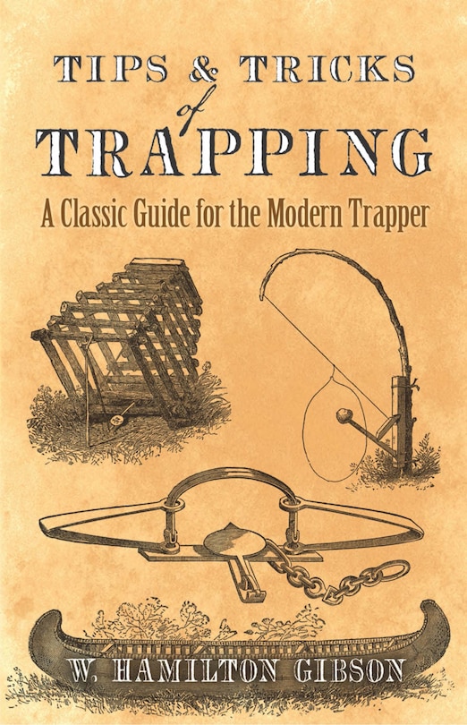 Front cover_Tips and Tricks of Trapping
