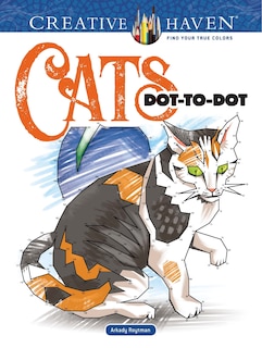 Couverture_Creative Haven Cats Dot-To-Dot Coloring Book