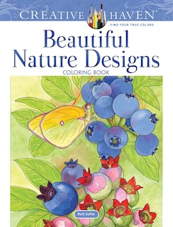 Couverture_Creative Haven Beautiful Nature Designs Coloring Book