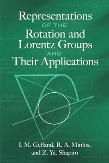 Front cover_Representations of the Rotation and Lorentz Groups and Their Applications