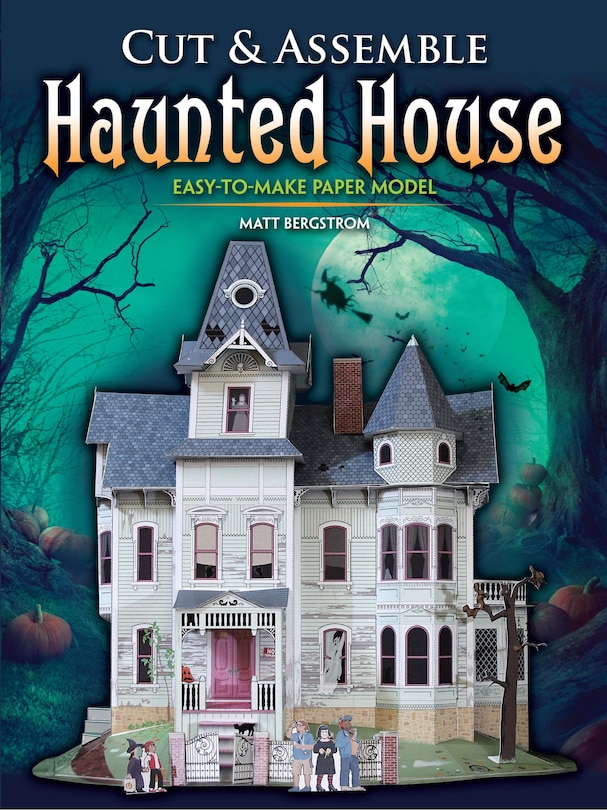 Front cover_Cut & Assemble Haunted House