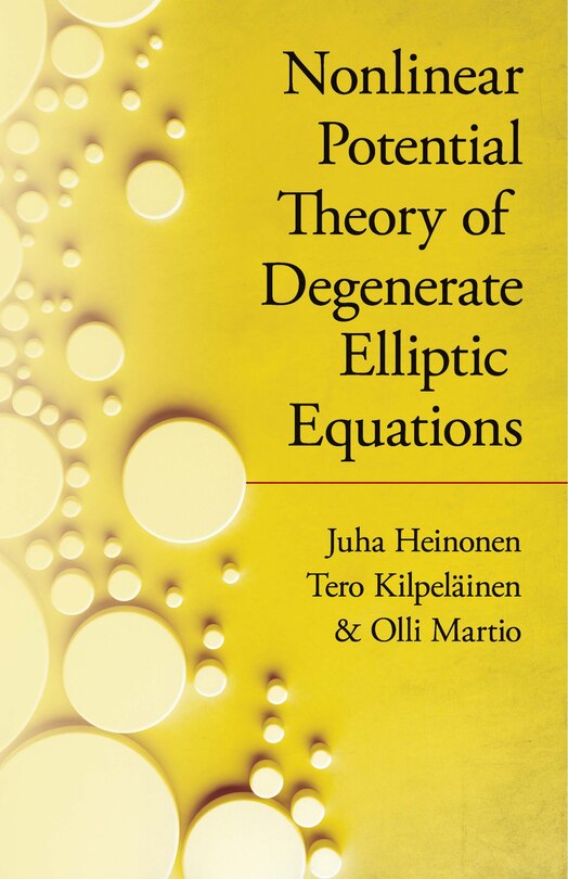 Couverture_Nonlinear Potential Theory of Degenerate Elliptic Equations