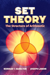 Front cover_Set Theory: The Structure of Arithmetic