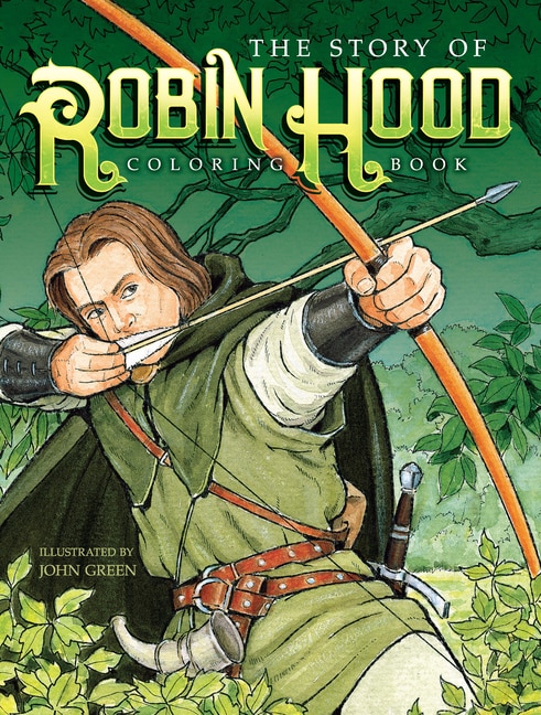 The Story of Robin Hood Coloring Book