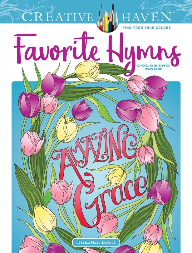 Front cover_Creative Haven Favorite Hymns Coloring Book