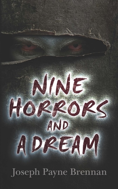 Front cover_Nine Horrors and a Dream