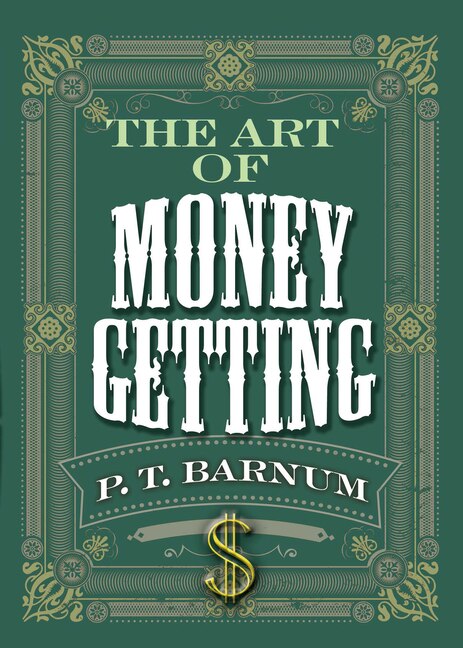 Front cover_The Art of Money Getting