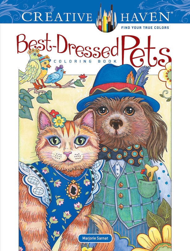 Front cover_Creative Haven Best-Dressed Pets Coloring Book
