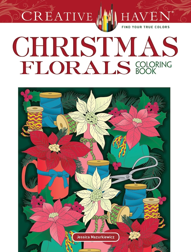 Couverture_Creative Haven Christmas Florals Coloring Book