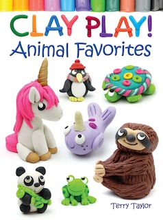 Front cover_Clay Play! Animal Favorites