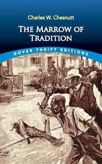 Front cover_The Marrow of Tradition
