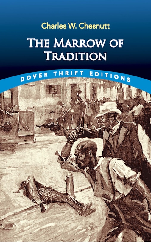 Front cover_The Marrow of Tradition