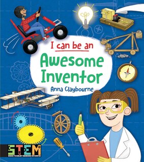 I Can Be an Awesome Inventor: Fun Stem Activities for Kids