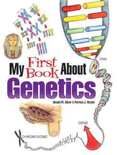 Front cover_My First Book about Genetics