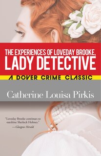 Front cover_The Experiences of Loveday Brooke, Lady Detective