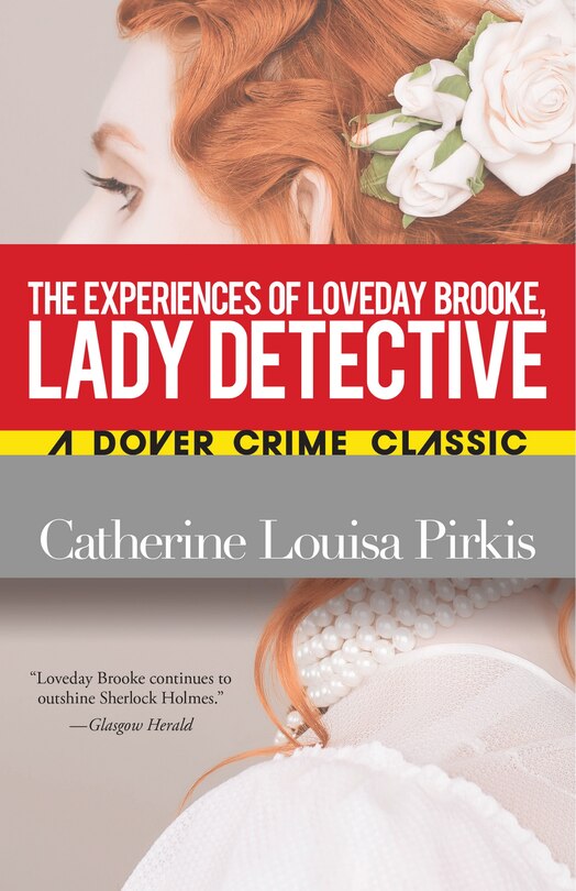 Front cover_The Experiences of Loveday Brooke, Lady Detective