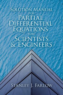 Front cover_Solution Manual for Partial Differential Equations for Scientists and Engineers