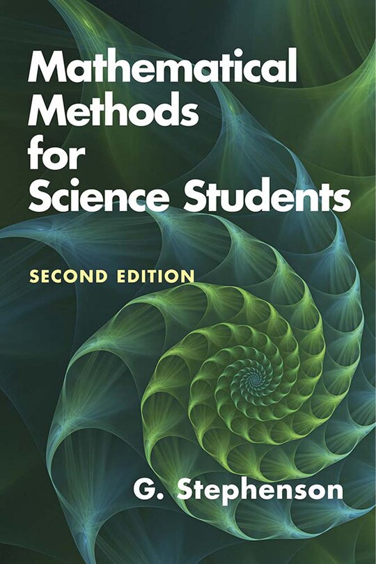 Front cover_Mathematical Methods for Science Students: Second Edition