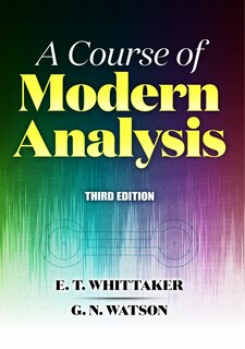 Front cover_A Course of Modern Analysis