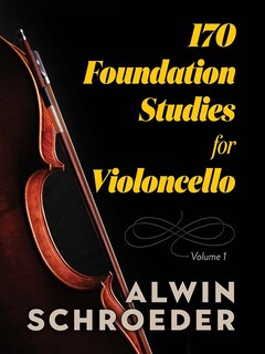 Front cover_170 Foundation Studies for Violoncello