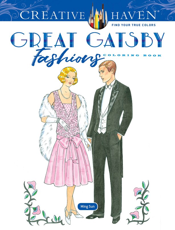Front cover_Creative Haven the Great Gatsby Fashions Coloring Book