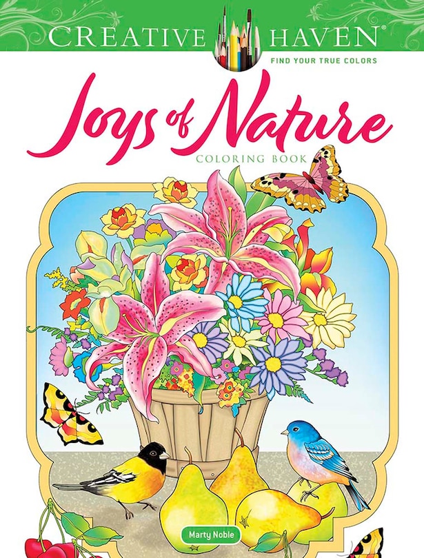 Front cover_Creative Haven Joys of Nature Coloring Book