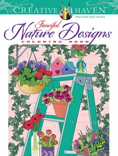 Front cover_Creative Haven Fanciful Nature Designs Coloring Book