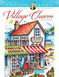 Front cover_Creative Haven Village Charm Coloring Book