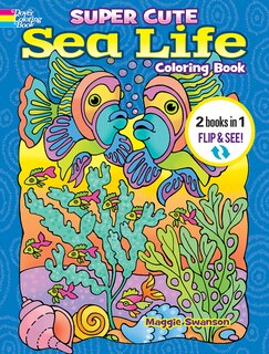 Front cover_Super Cute Sea Life Coloring Book/Super Cute Sea Life Color by Number