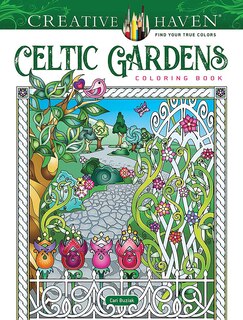 Front cover_Creative Haven Celtic Gardens Coloring Book