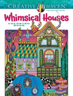 Couverture_Creative Haven Whimsical Houses Coloring Book