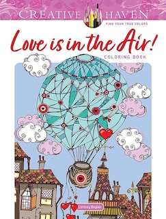 Front cover_Creative Haven Love Is in the Air! Coloring Book