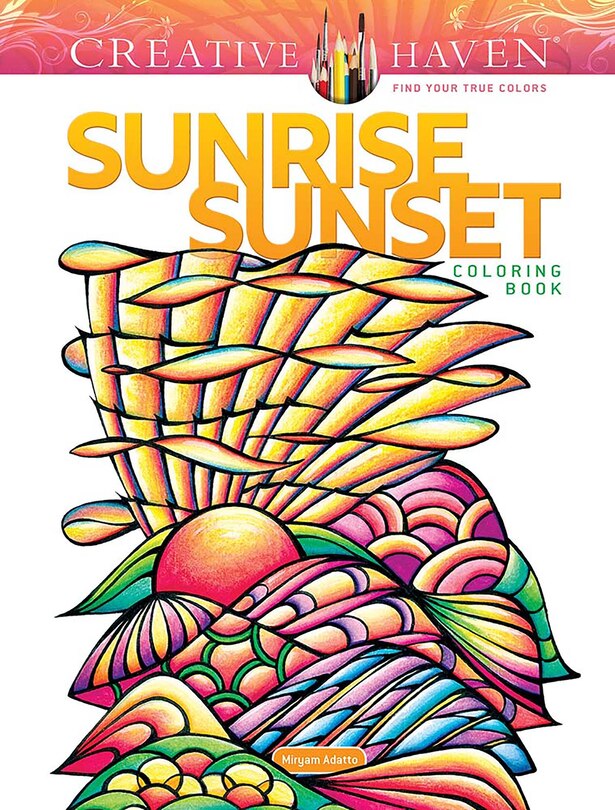 Front cover_Creative Haven Sunrise Sunset Coloring Book