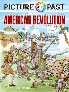 Front cover_Picture the Past(tm) the American Revolution