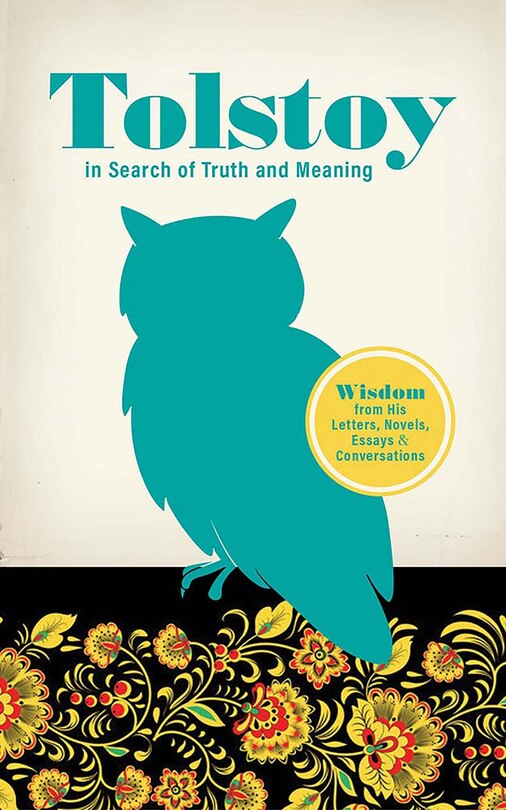 Couverture_Tolstoy in Search of Truth and Meaning