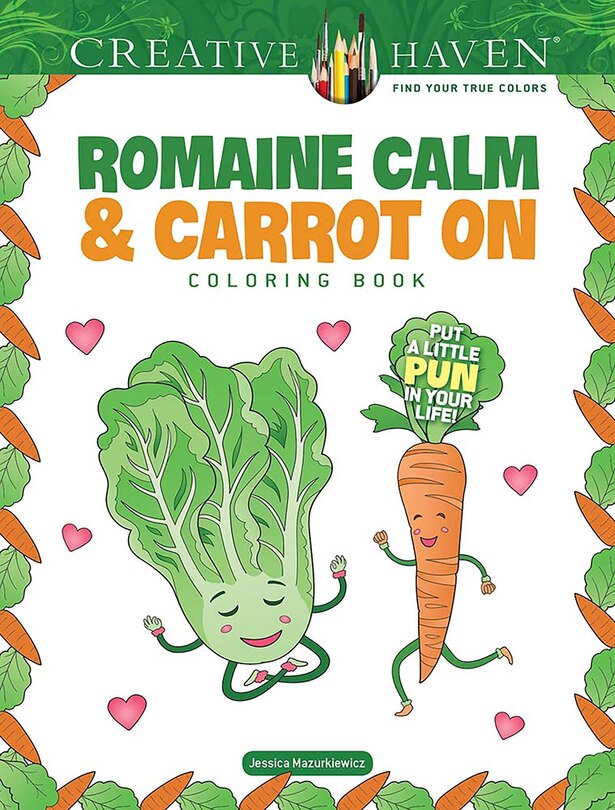 Front cover_Creative Haven Romaine Calm & Carrot on Coloring Book