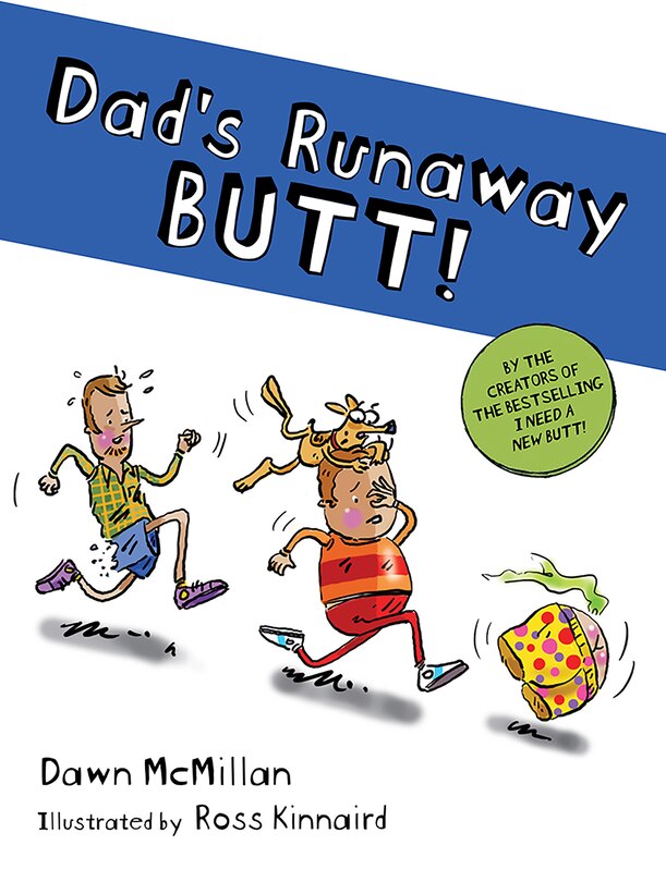 Front cover_Dad's Runaway Butt!