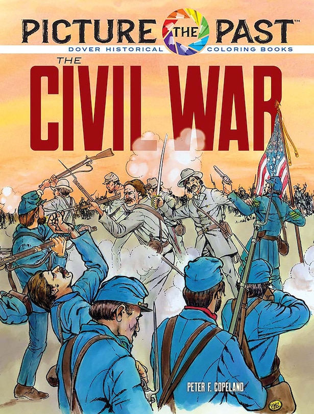 Front cover_Picture the Past: The Civil War