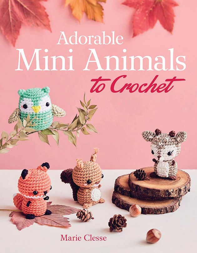 Front cover_Adorable Mini Animals to Crochet